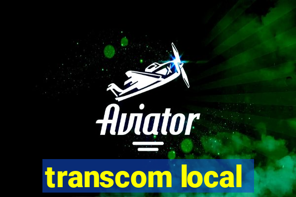 transcom local